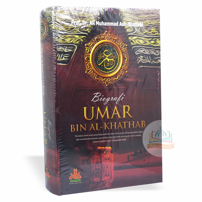

BIOGRAFI UMAR BIN AL-KHATHAB - PUSTAKA AL-KAUTSAR