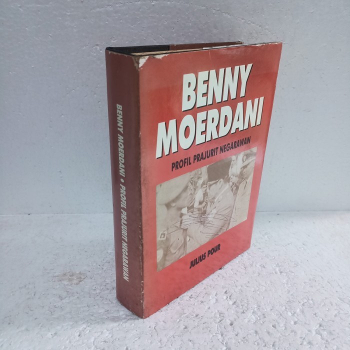 

BENNY MOERDANI PROFIL PRAJURIT NEGARAWAN BY JULIUS POUR