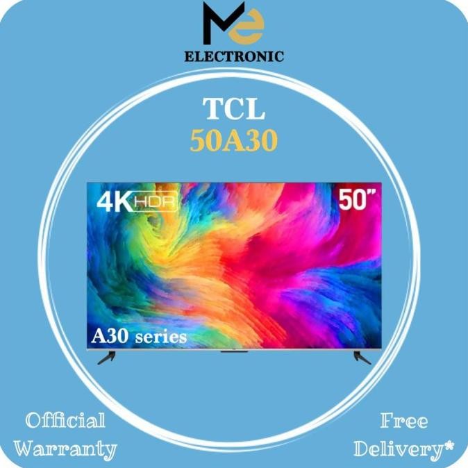 siap kirim tcl 50a30 android 4k uhd tcl 50 inch android google tv tcl 50a30 uhd