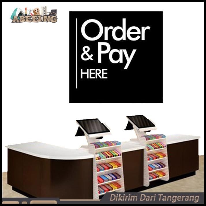 

Order And Pay Here Papan Sign Akrilik Board 20*20Cm