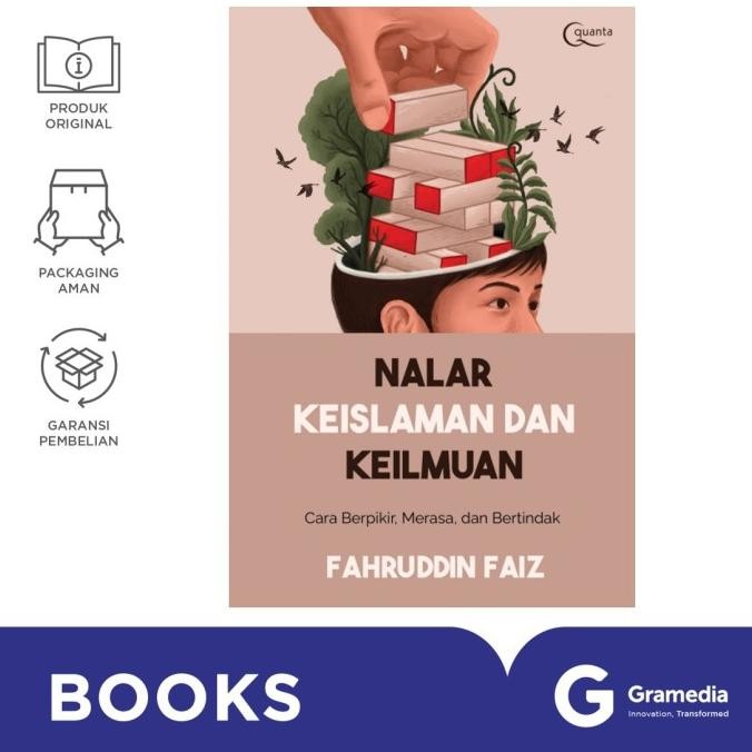 

New Gramedia Buku Nalar Keislaman dan Keilmuan: Cara Berpikir, Merasa, dan Bertindak (Fahruddin Faiz)
