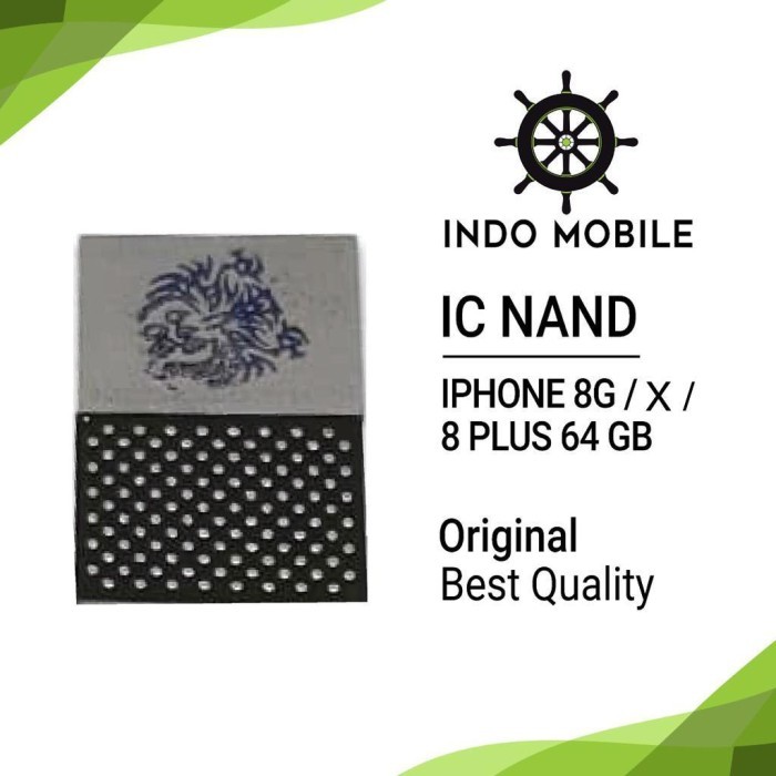 IC NAND FLASH IPHONE 8 / 8 PLUS / X 64GB / 128GB ORIGINAL