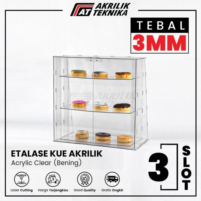 ETALASE / DISPLAY KUE / ROTI / MAKANAN AKRILIK / ACRYLIC TOKO DISPLAY