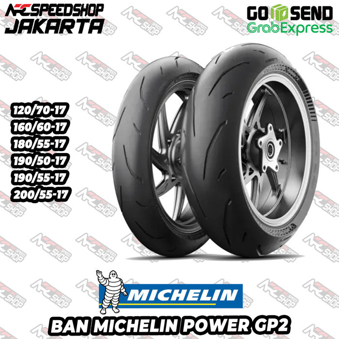 Ban MICHELIN Power GP2 120 70 R17 120/70-17 160 60 R17 160/60-17 180 55 R17 180/55-17 190 55 R17