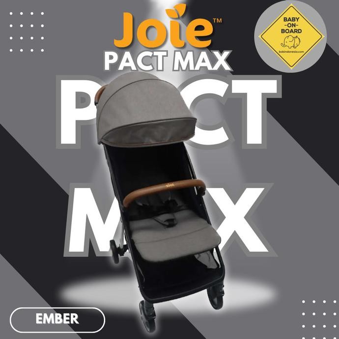 Joie Pact Max Stroller / Kereta Dorong Bayi