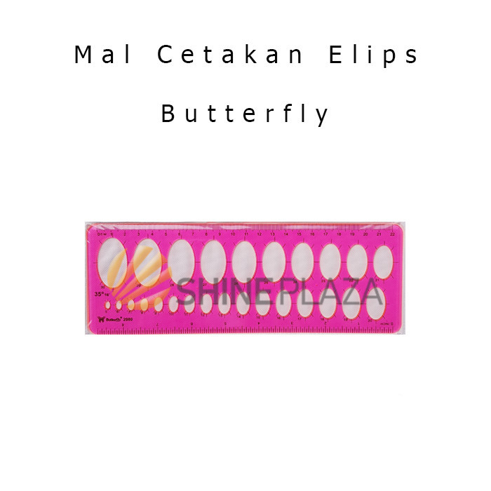 

MAL CETAKAN ELIPS BUTTERFLY BT-2080 - PENGGARIS TEKNIK OVAL TEMPLATE MALL SABLON