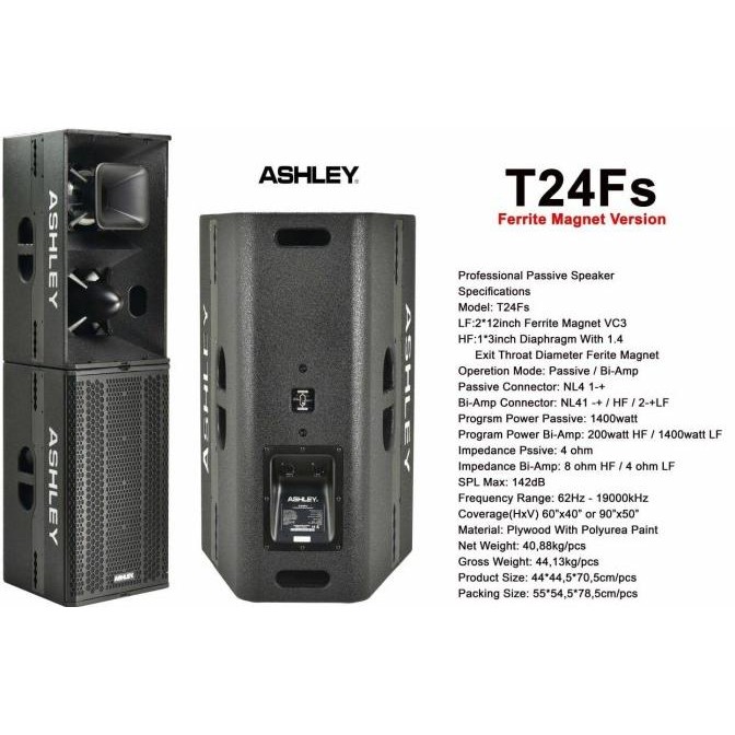 SPEAKER PASIF ASHLEY T24FS T 24FS T24 FS ORIGINAL