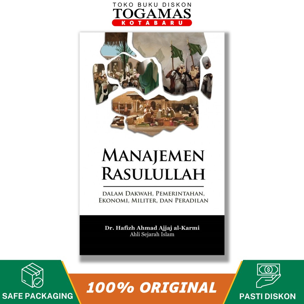 Manajemen Rasulullah - Dr. Hafizh Ahmad Ajjaj