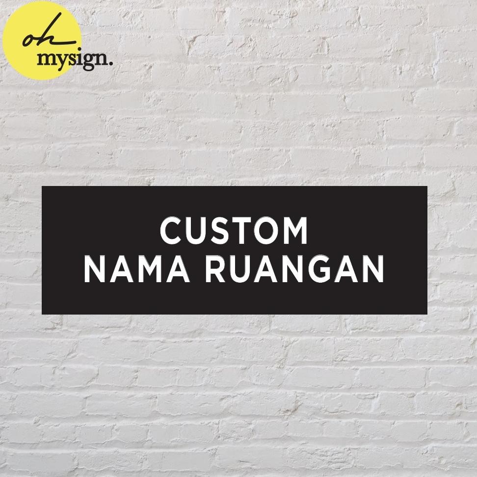 

SPECIAL Custom Sign Board Nama Ruangan Akrilik Print Papan Nama Ruang Kantor Petunjuk Label Acrylic Tempel ed-7