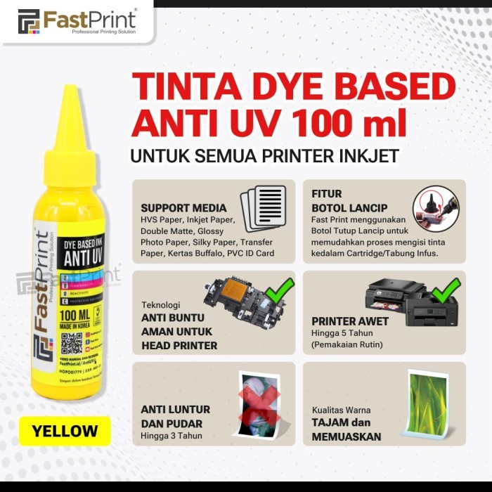 

Terlaris Fast Print Refill Tinta Dye Based Anti UV 100ML SALE