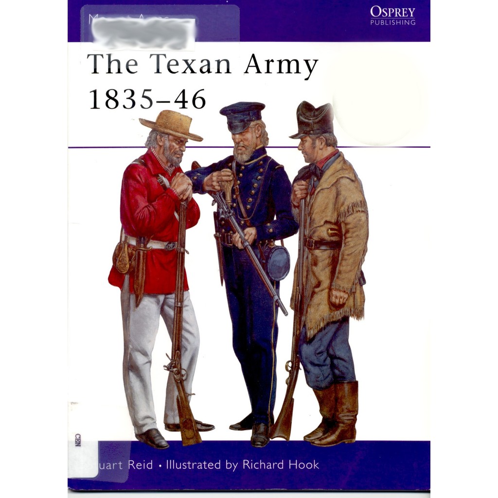 

Osprey - Men-at-Arms 398 - The Texan Army 1835-46 (Sejarah / D)