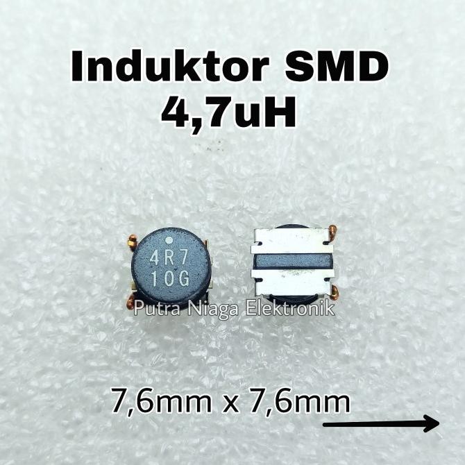 Murah Induktor SMD 4,7uH Inductor Power 4.7uH 7,6mm x 7,6mm marking : 4R7 putr4n Diminati Banget