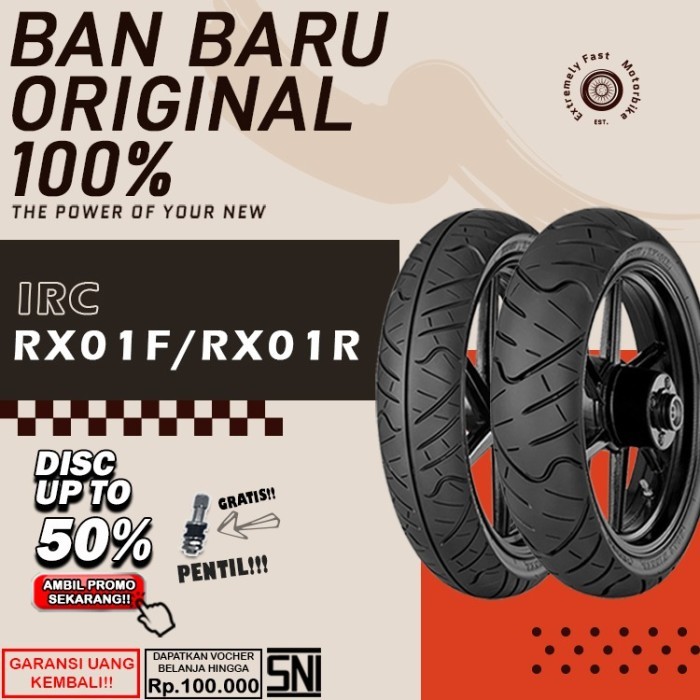 Ban Motor Tubeless IRC RX01F RX01R Ring 17 Ban Motor Vixion Ninja R15 Tubless Depan Belakang Ring 17