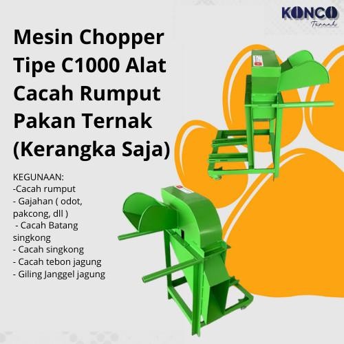 Mesin Chopper Rumput C1000 Pencacah Rumput Pakan Sapi Domba Kerangka Hewan