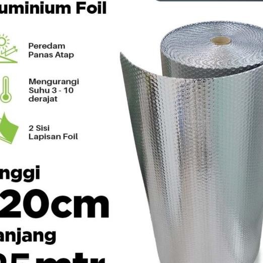 Bubble Alumunium Foil 120Cm X 25M Buble Foil Peredam Panas Atap