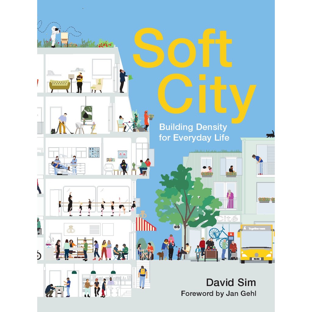 

Soft City - Building Density for Everyday Life ( D )