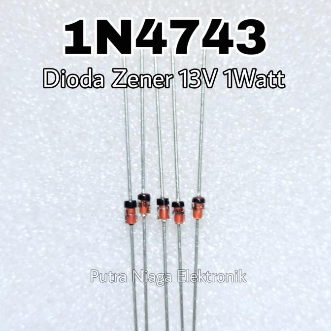 Terbaru Zener 1N4743 1W 13V Dioda IN4743 1Watt 1N4743A 13Volt putr4n Ayo Order