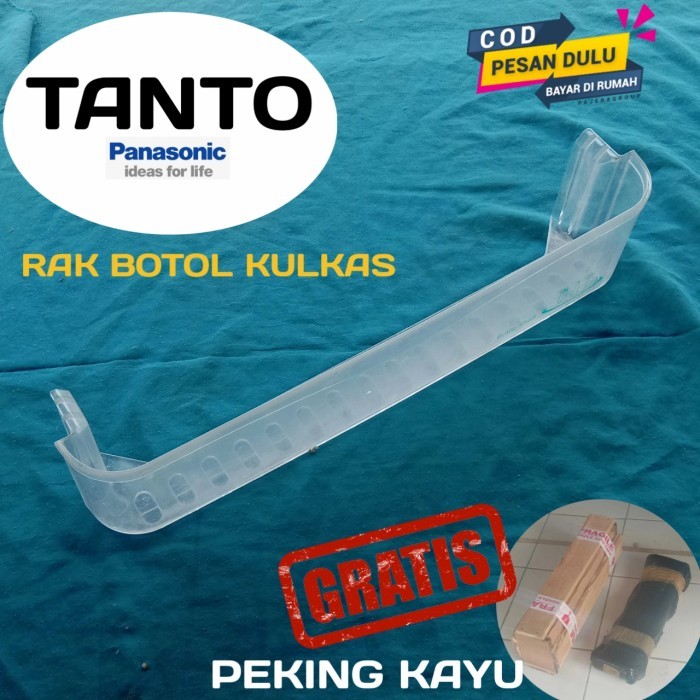 RAK BOTOL KULKAS TANTO PANASONIC ORIGINAL PRODUK TERMURAH