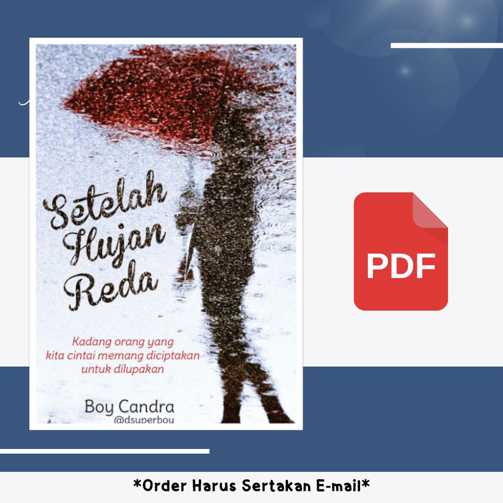 

775. BC - SETELAH HUJAN REDA