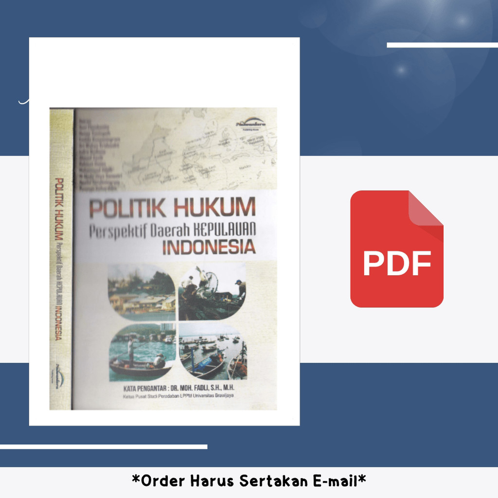 

1520. Politik Hukum Perspektif Daerah Kepulauan Indon