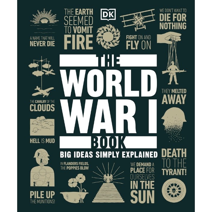 

The World War I Book (Big Ideas Simply Explained) ( D )
