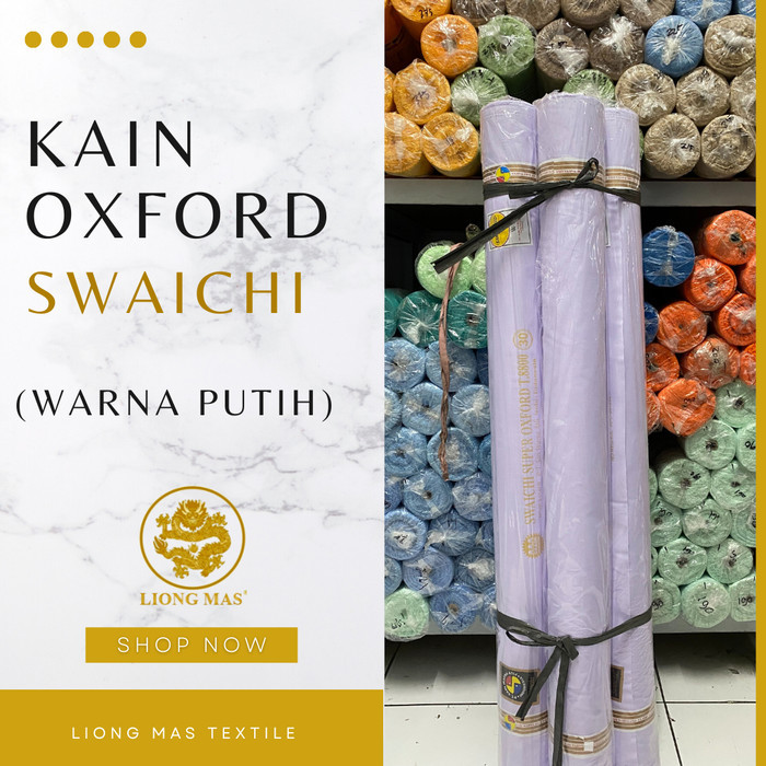 KAIN OXFORD SARI WARNA SWAICHI WARNA PUTIH 1 Roll isi 27 Meter