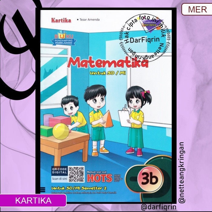 LKS Matematika Kelas 3 6 Semester 2 SD/MI KURMER Kurikulum Merdeka-Kartika-HOTS-Tezar
