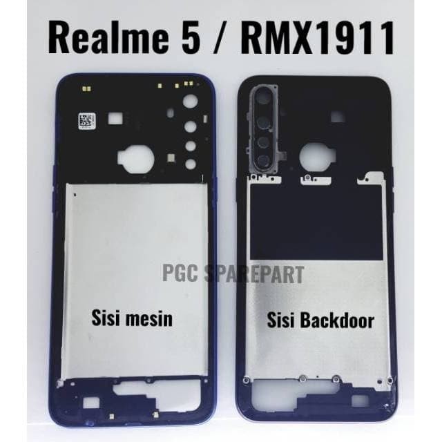 FRAME BEZZEL REALME 5 - RMX1911 TULANG TENGAH DUDUKAN MESIN BACKDOOR