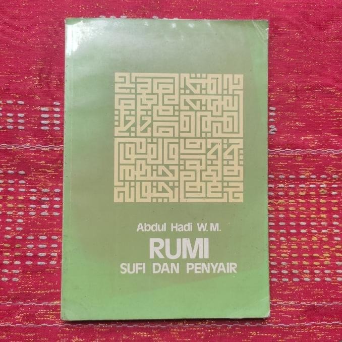 best produk] RUMI SUFI DAN PENYAIR ABDUL HADI WM