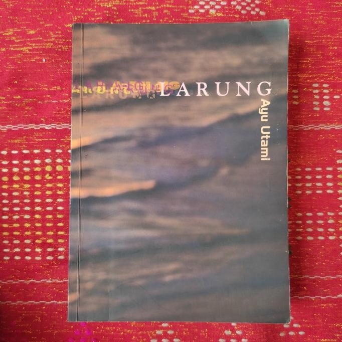 {{{{}}] LARUNG AYU UTAMI