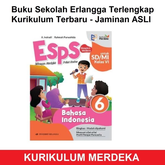 

ESPS Bahasa Indonesia SD 1 2 3 4 5 6 Kurikulum Merdeka Erlangga