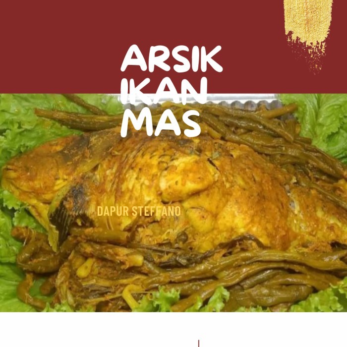 

Arsik Ikan Mas Kuliner Khas Sumut Terlaris