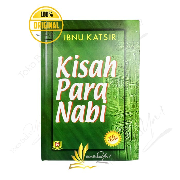 

Asli Kisah Para Nabi - Ibnu Katsir