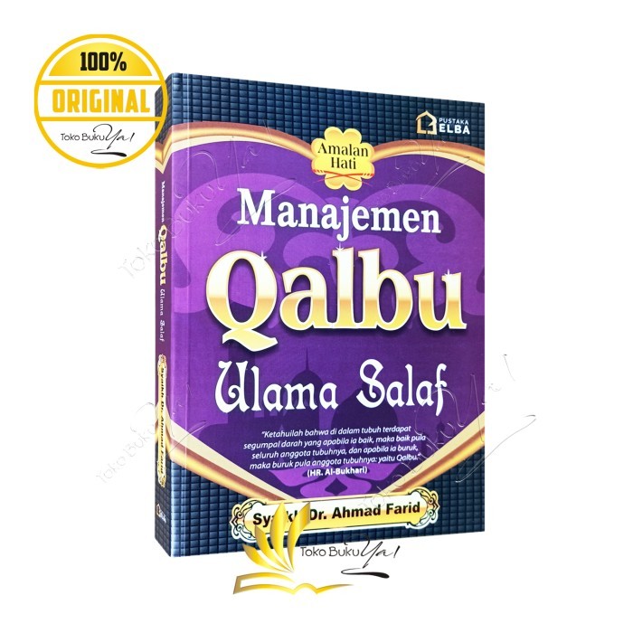 

Asli Manajemen Qalbu Ulama Salaf - Pustaka Elba