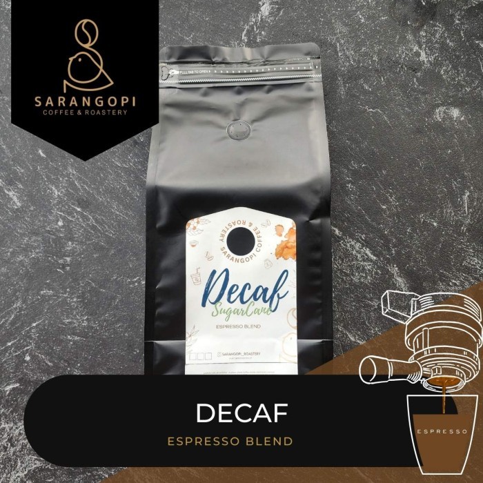 

Espresso Popayan Decaf Sugarcane Coffee - Sarangopi Kopi Non Cafein