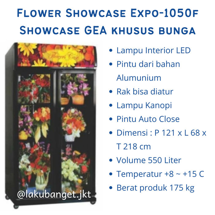 READY Flower Showcase GEA Expo-1050F /Showcase GEA Khusus Bunga Expo 1050F