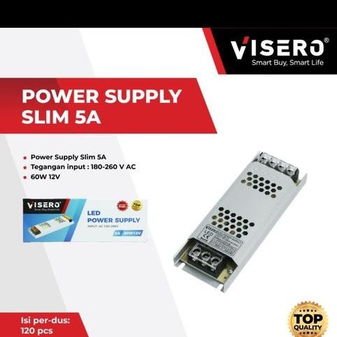 

TERSEDIA POWER SUPPLY VISERO SLIM 5A 12V 60W