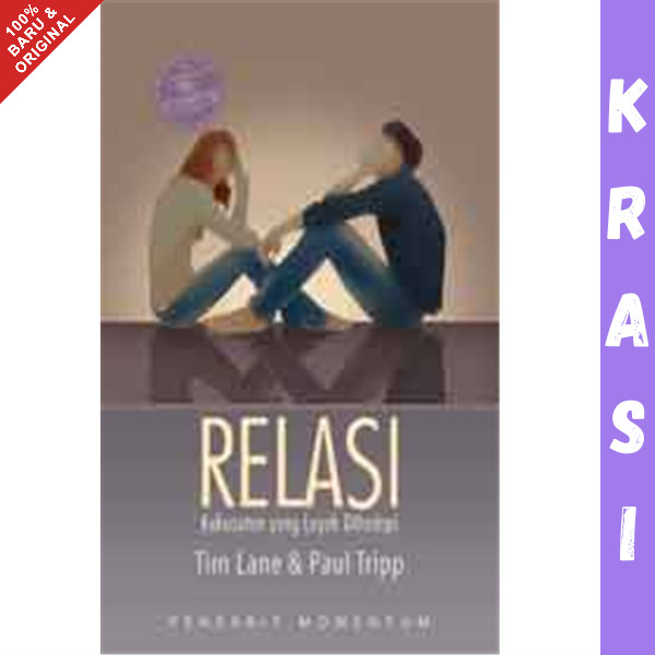 Buku Relasi: Kekusutan Yang Layak Dihadapi (cover Baru) - Tim Lane & Paul David Tripp