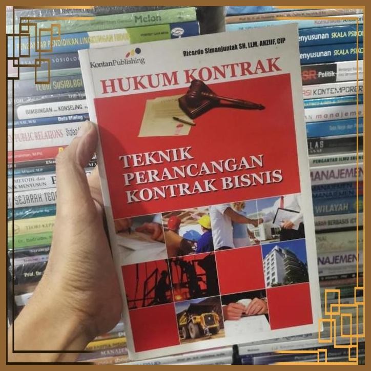 

[ADG] Hukum kontrak Teknik perancangan kontrak bisnis Ricardo Simanjuntak