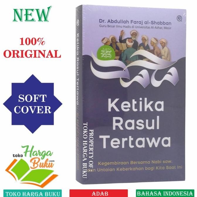 

Promo Ketika Rasul Tertawa Kegembiraan Bersama Nabi Muhammad Penerbit Qaf