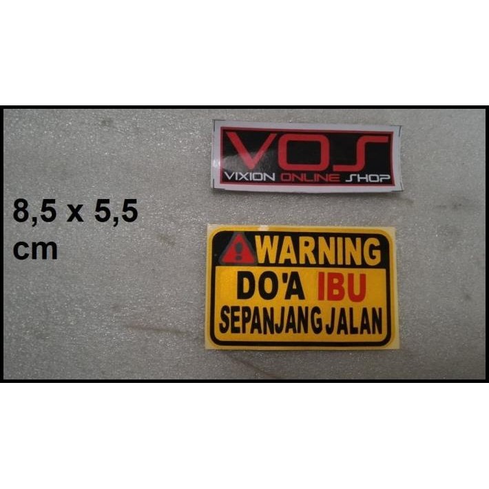 

DISKON STIKER UNIK WARNING DOA IBU !!!