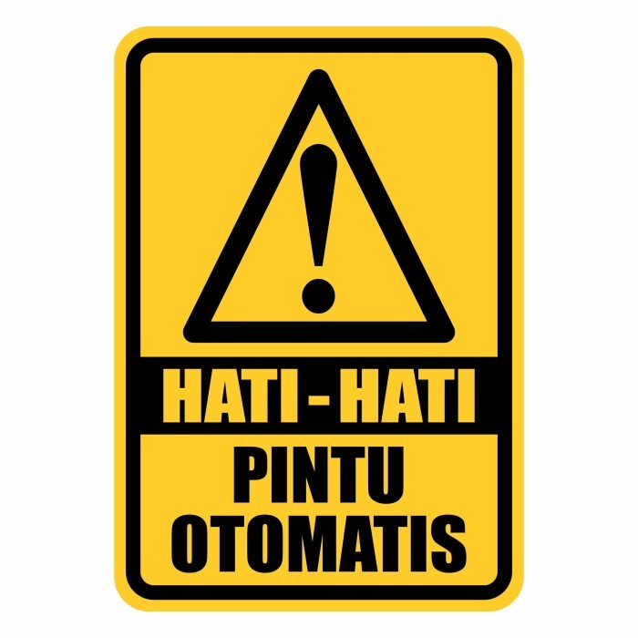 

Rambu Plang Hati - Hati Pintu Otomatis 35cm x 50cm Plat Alumunium