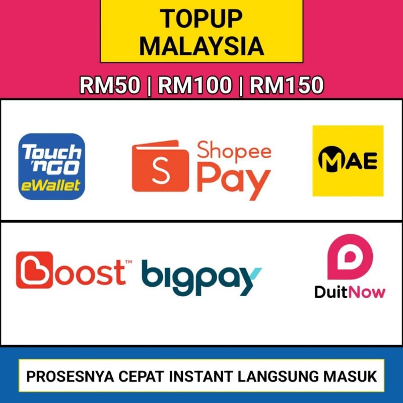Pulsa Malaysia Touch n Go Boost DuitNow Bigpay Shopee Pay Malaysia