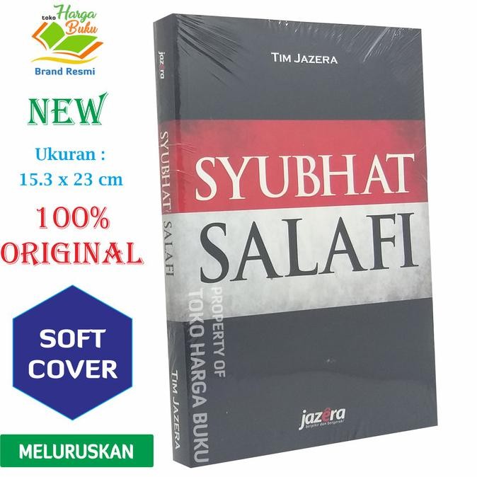 

Syubhat Salafi Salafy - Penerbit Jazera