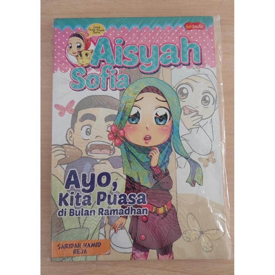 

Buku Aisyah Sofia - Ayo Kita Puasa di Bulan Ramadhan