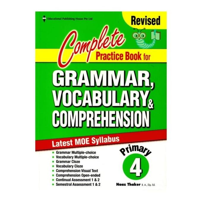 

READY COMPLETE PRACTICE BOOK FOR GRAMMAR, VOCABULARY, COMPREHENSION P4