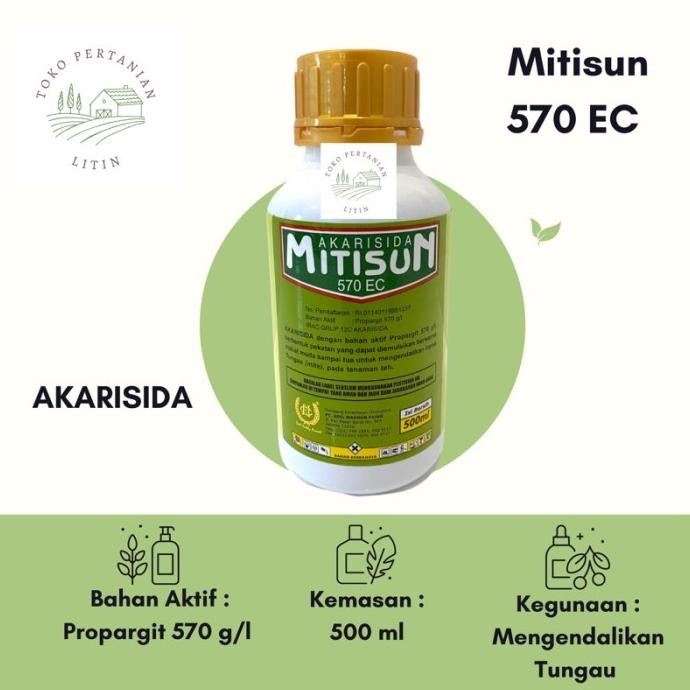 Mitisun 570 EC - 500 ml ( Akarisida ) Pengendali Tungau Tanaman