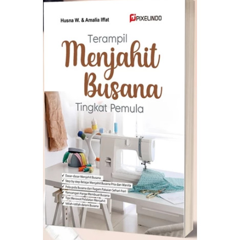 Buku Terampil Menjahit Busana Tingkat Pemula