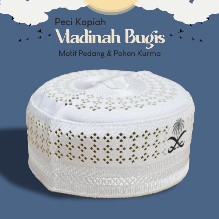 Peci Peci kopiah madina bugis super peci haji dan umroh pria bagus murah - Pedang kurma, No 4/52cm s