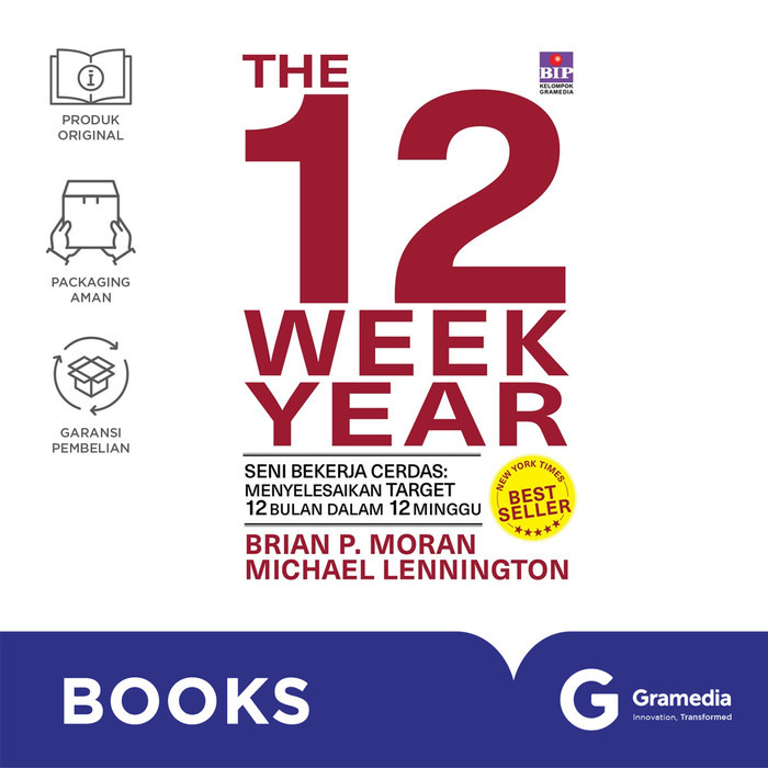 

Gramedia Buku The 12 Week Year - Seni Bekerja Cerdas (Brian P. Moran dan Michael Lennington)